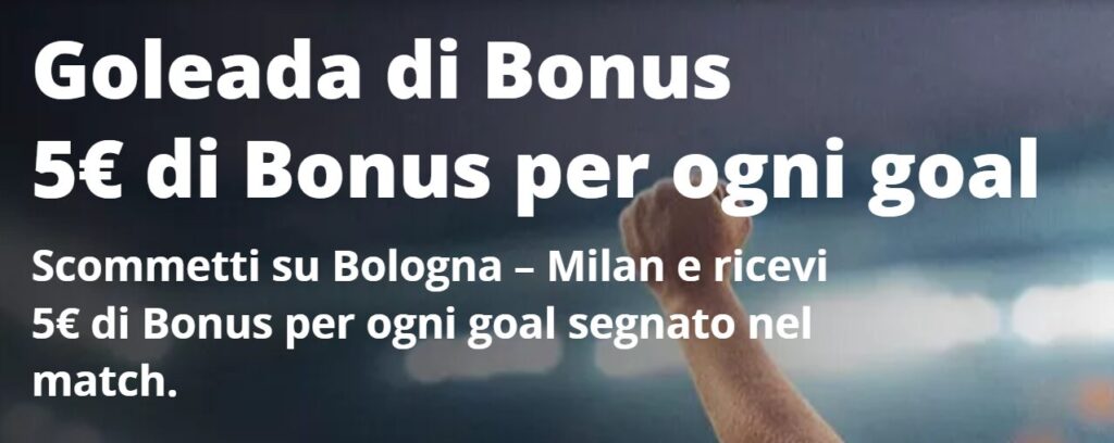 Bonus Finale Coppa Italia su Betsson: 5€ per Ogni Gol in Bologna Milan! 1 Bologna Milan Finale