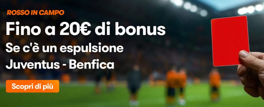 Bonus Juventus Benfica su Betsson: 20€ in Regalo! 1 Bonus Juventus Benfica su Betsson