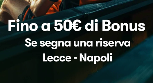 Bonus Lecce Napoli