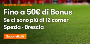 Bonus Spezia Brescia Betsson