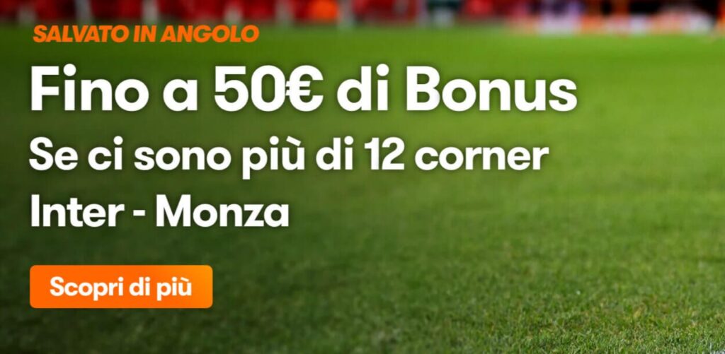 Bonus per Inter Monza su Betsson: 50€ in Omaggio! 1 Bonus per Inter Monza su Betsson