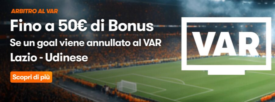 Bonus per Lazio Udinese su Betsson: 50€! 1 Bonus per Lazio Udinese Betsson