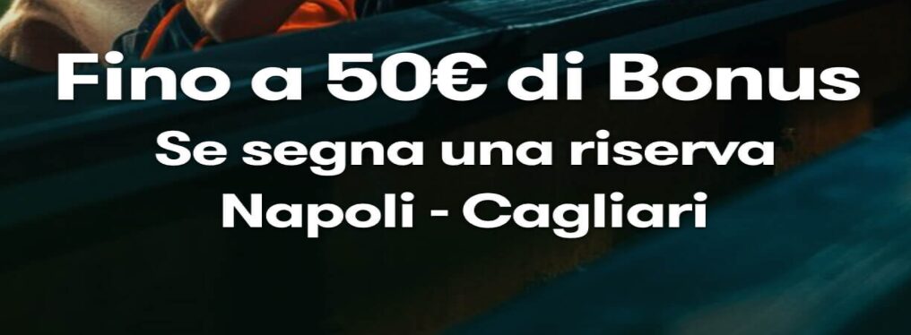 Bonus per Napoli Cagliari