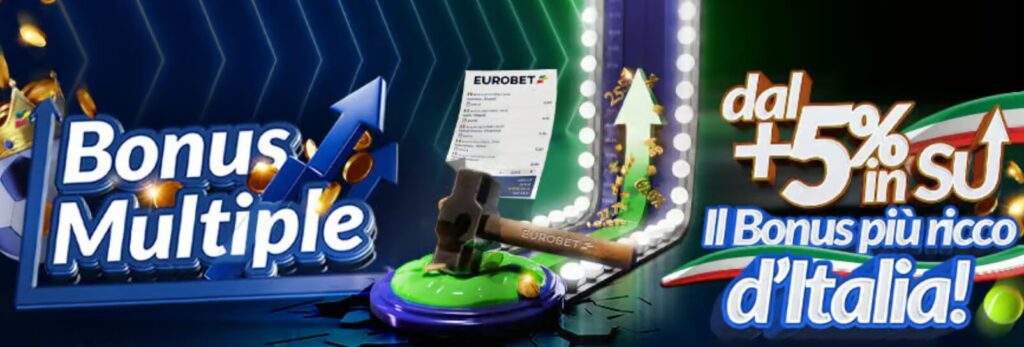 Eurobet Bonus Multipla