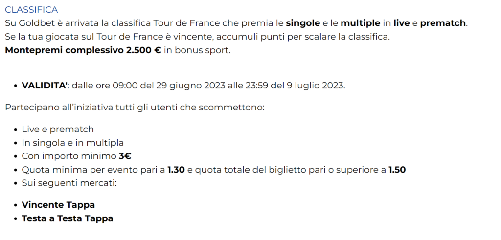 Goldbet Promo Tour de France: Fino a 2.500€ di Bonus! 4 Goldbet Promo Tour de France Regolamento