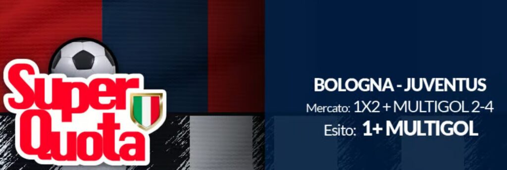 Promo Super Quota Bologna Juventus su Eurobet: Approfittane Subito! 1 Promo Super Quota Bologna Juventus su Eurobet