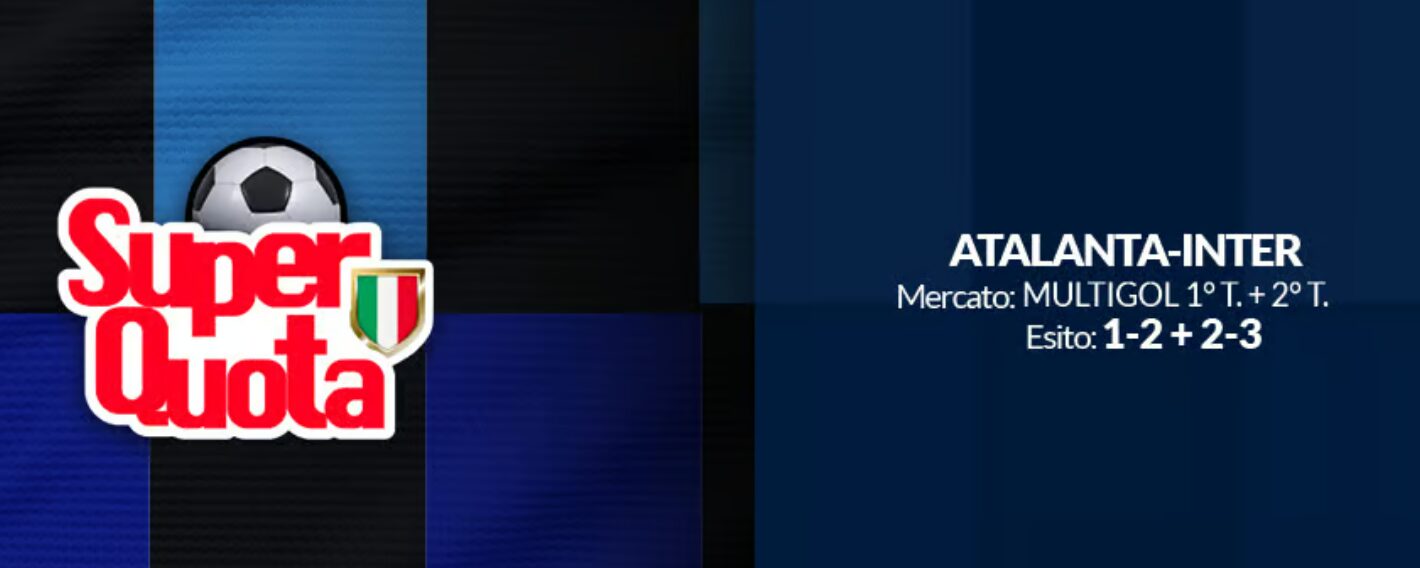 Quota Maggiorata Atalanta Inter