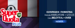 Super Quota Olympiakos Fiorentina su Eurobet