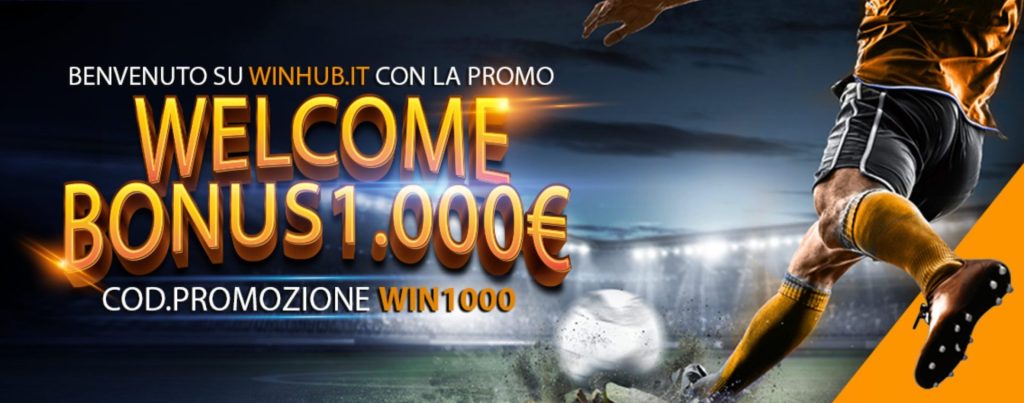 Nuovo Bonus Benvenuto Winhub di 1.000€ 1 Winhub Bonus Benvenuto Sport